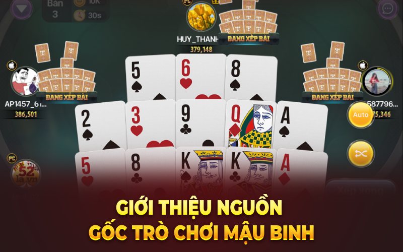 Giới thiệu nguồn gốc trò chơi mậu binh