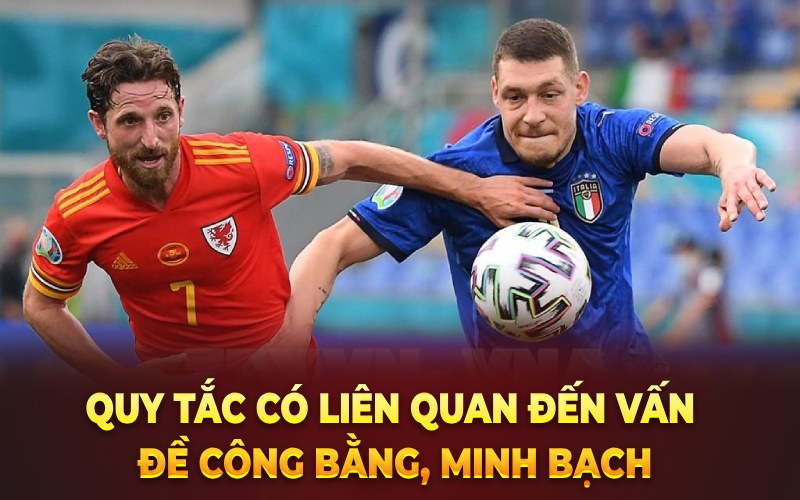 Quy tắc có liên quan đến vấn đề công bằng, minh bạch